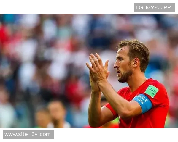 凯恩强调团结合作的重要性以确保世界杯的成功与每位球员的努力息息相关